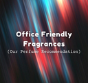 Office Friendly Fragrances