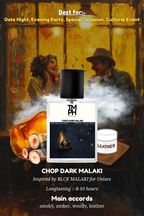 Chop Dark Malaki - Inspired Perfume | TMPerfumehouse