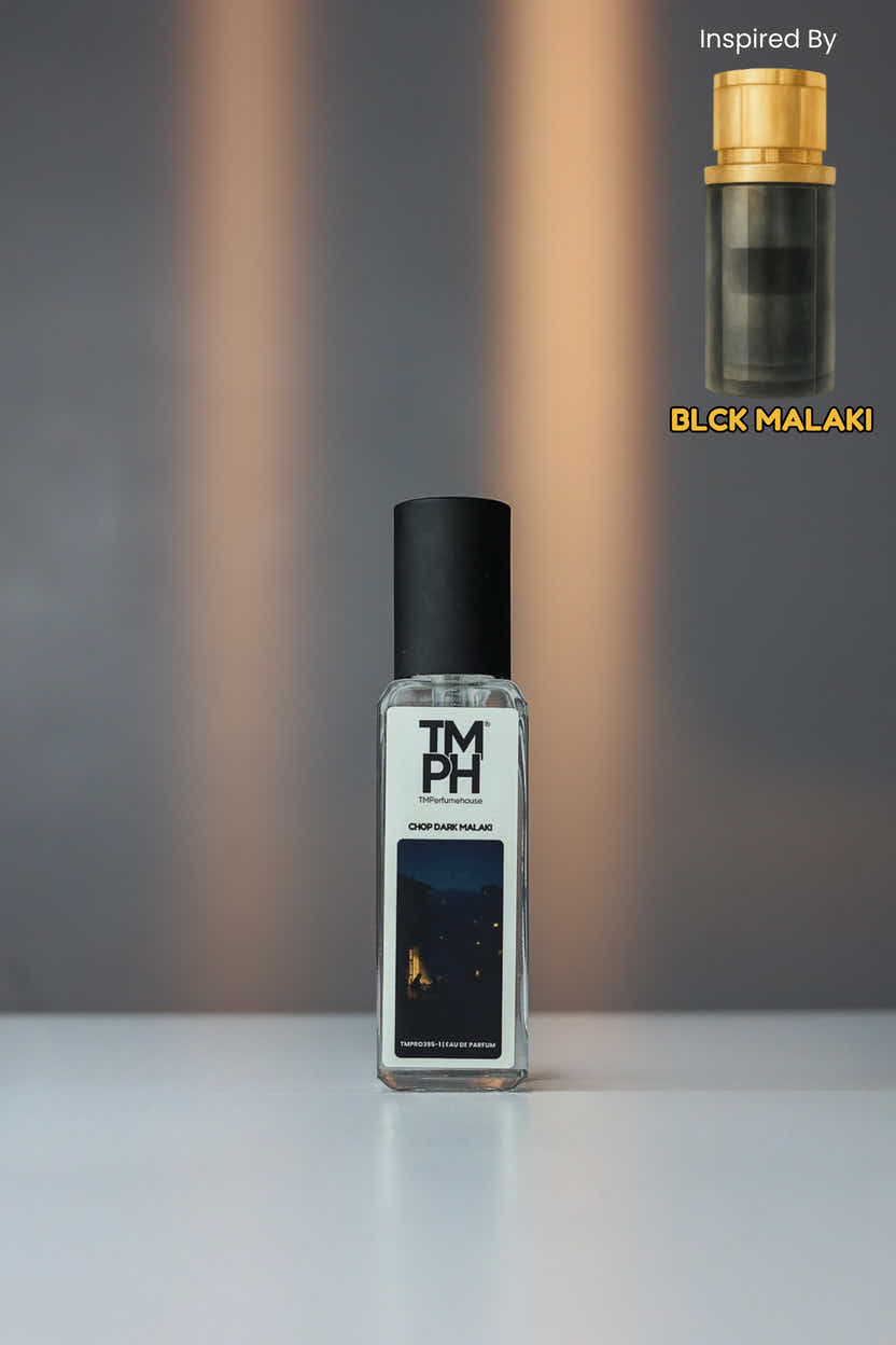 Chop Dark Malaki - Inspired Perfume | TMPerfumehouse