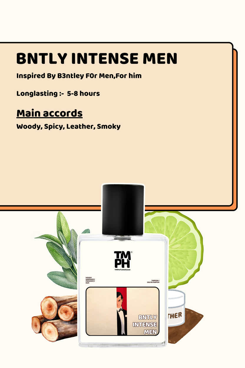 Bntly Intense Men - Inspired perfume | TMPerfumehouse