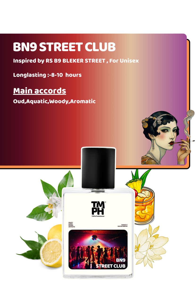 BN9 street club - LG Inspired Perfume | TMPerfumehouse