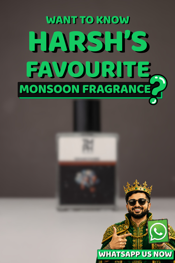 Harsh'Favourite Monsoon Fragrance