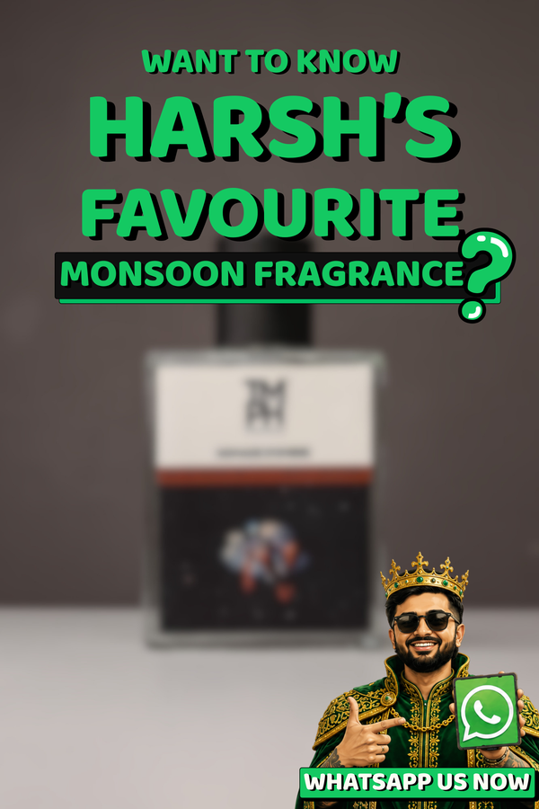 Harsh'Favourite Monsoon Fragrance