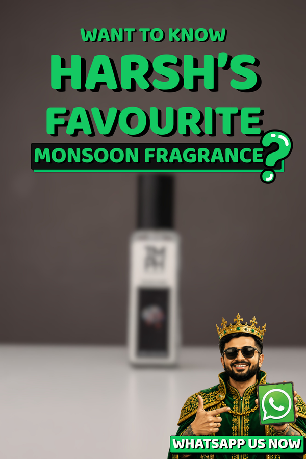 Harsh'Favourite Monsoon Fragrance