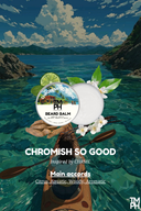 Chromish so good | Premium Beard Balm