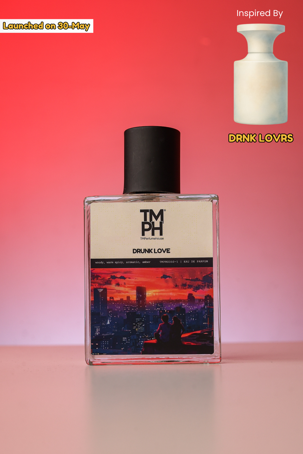 Drunk Love - Inspired Perfume | TMPerfumehouse
