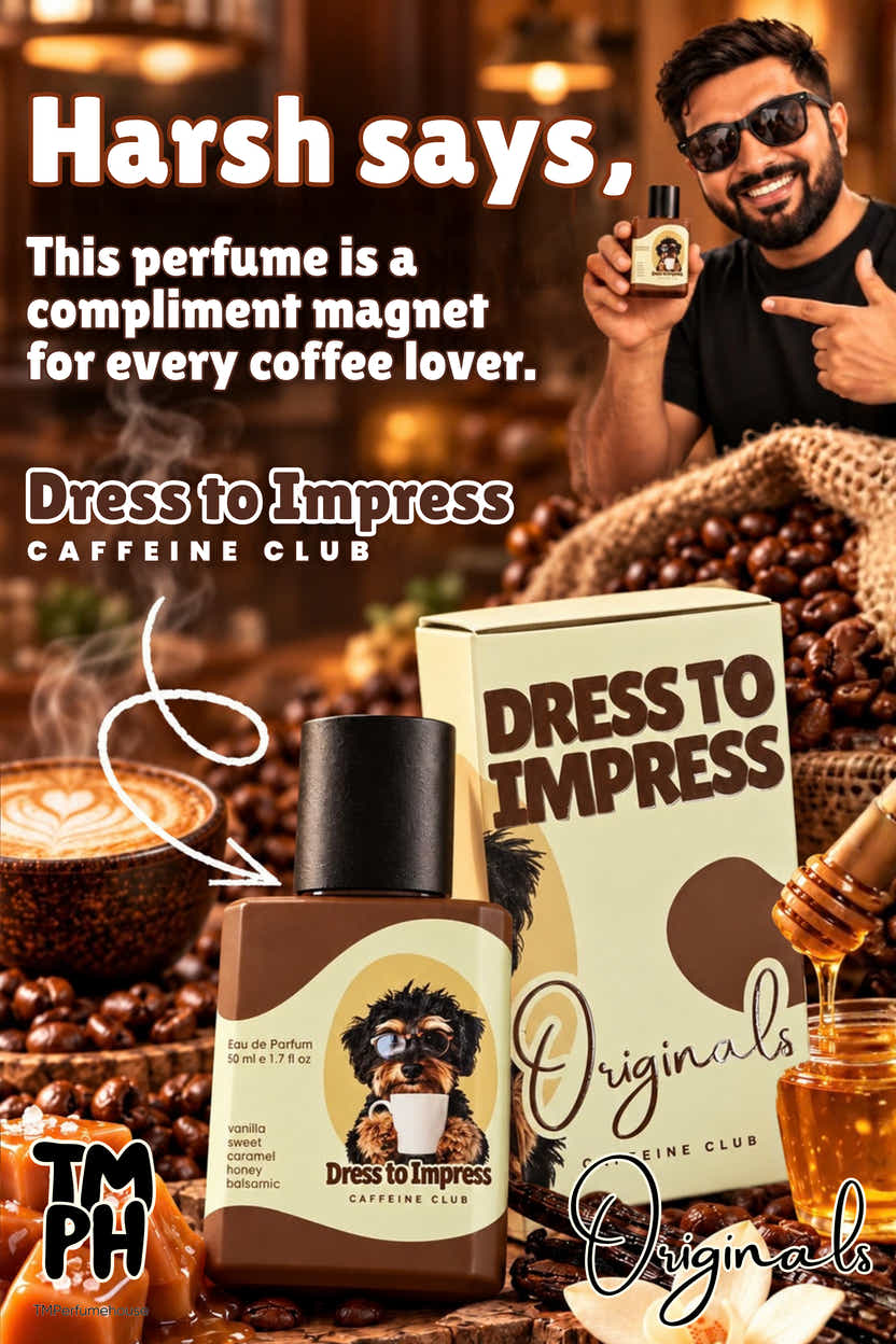 Dress to impress Caffeine Club Perfume | TM Originals